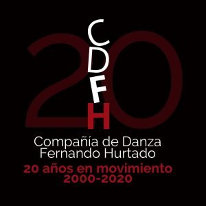 Compañía de Danza Fernando Hurtado 20 ANIVERSARIO